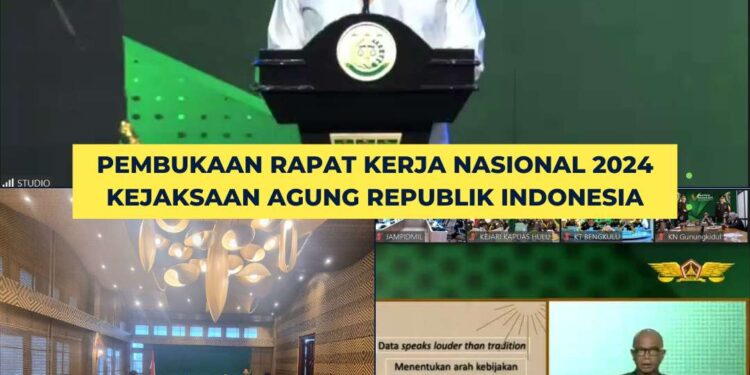 RAKERNAS KEJAKSAAN REPUBLIK INDONESIA TAHUN 2024