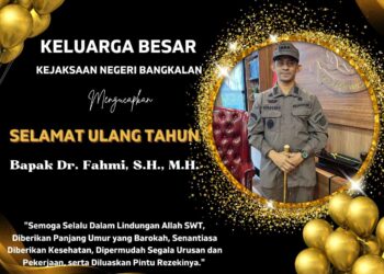 SELAMAT ULANG TAHUN KEPALA KEJAKSAAN NEGERI BANGKALAN