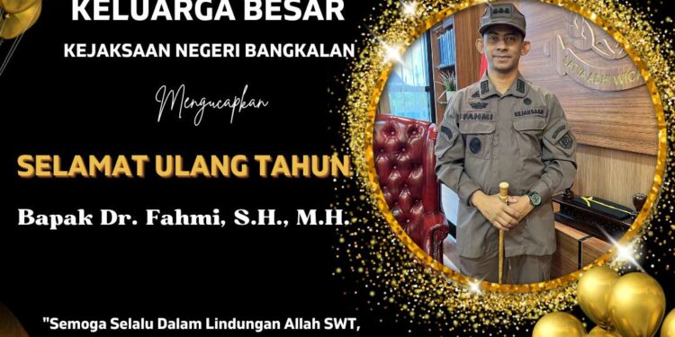 SELAMAT ULANG TAHUN KEPALA KEJAKSAAN NEGERI BANGKALAN