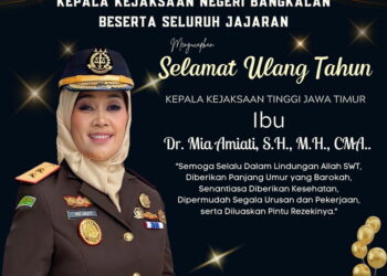 SELAMAT ULANG TAHUN IBU KEPALA KEJAKSAAN TINGGI JAWA TIMUR