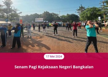 SENAM PAGI KEJAKSAAN NEGERI BANGKALAN