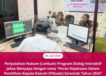 PENYULUHAN HUKUM (LUHKUM) PROGRAM DIALOG INTERAKTIF JAKSA MENYAPA DENGAN TOPIK “PERAN KEJAKSAAN DALAM PILKADA SERENTAK TAHUN 2024” OLEH KEJAKSAAN NEGERI BANGKALAN BEKERJA SAMA DENGAN LPP RRI SAMPANG