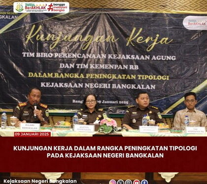 KUNJUNGAN KERJA DALAM RANGKA PENINGKATAN TIPOLOGI PADA KEJAKSAAN NEGERI BANGKALAN
