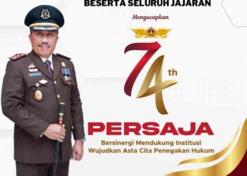 DIRGAHAYU PERSATUAN JAKSA SELURUH INDONESIA KE 74 TAHUN